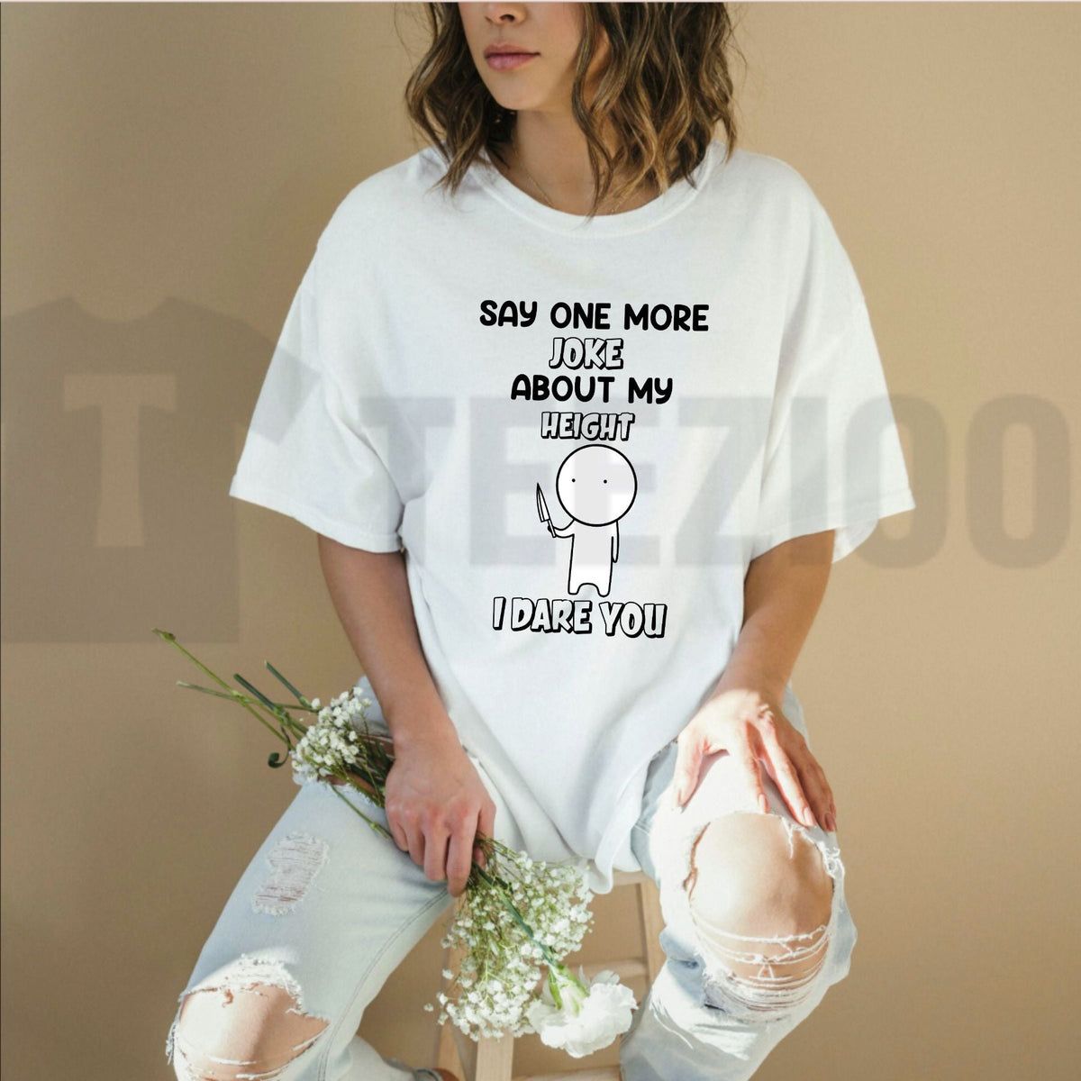 Tell Your Height To Keep Quiet Tee – Funny Sarcastic Short King Heavyweight Shirt