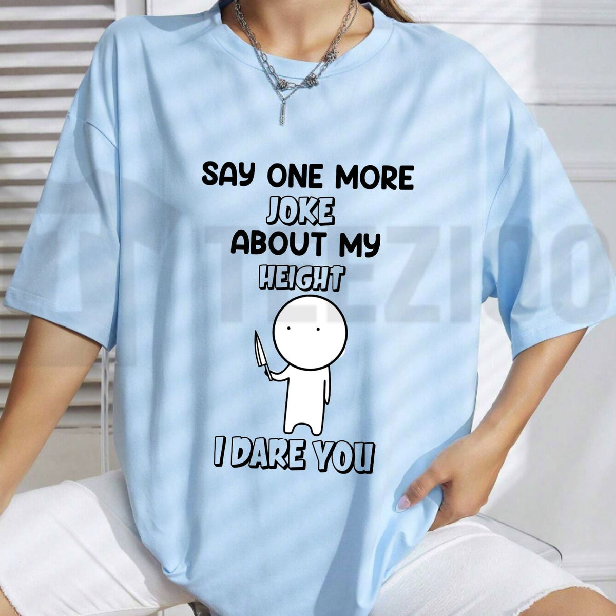Tell Your Height To Keep Quiet Tee – Funny Sarcastic Short King Heavyweight Shirt