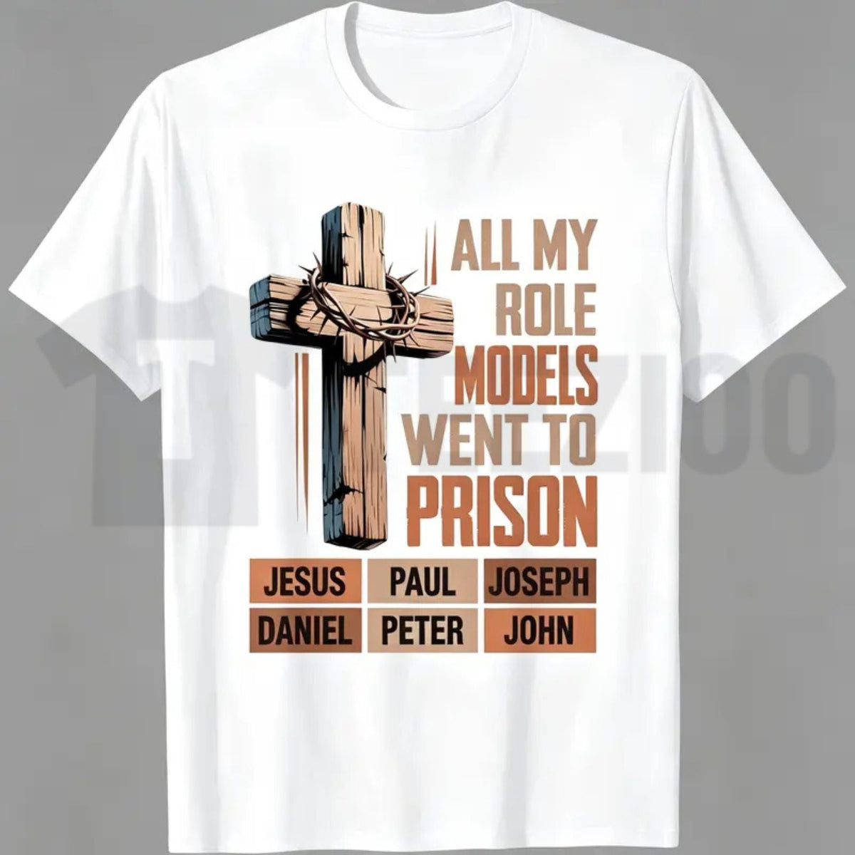 All My Role Models Went To Prison Bible Characters Tee – Sarcastic Faith Cross Shirt