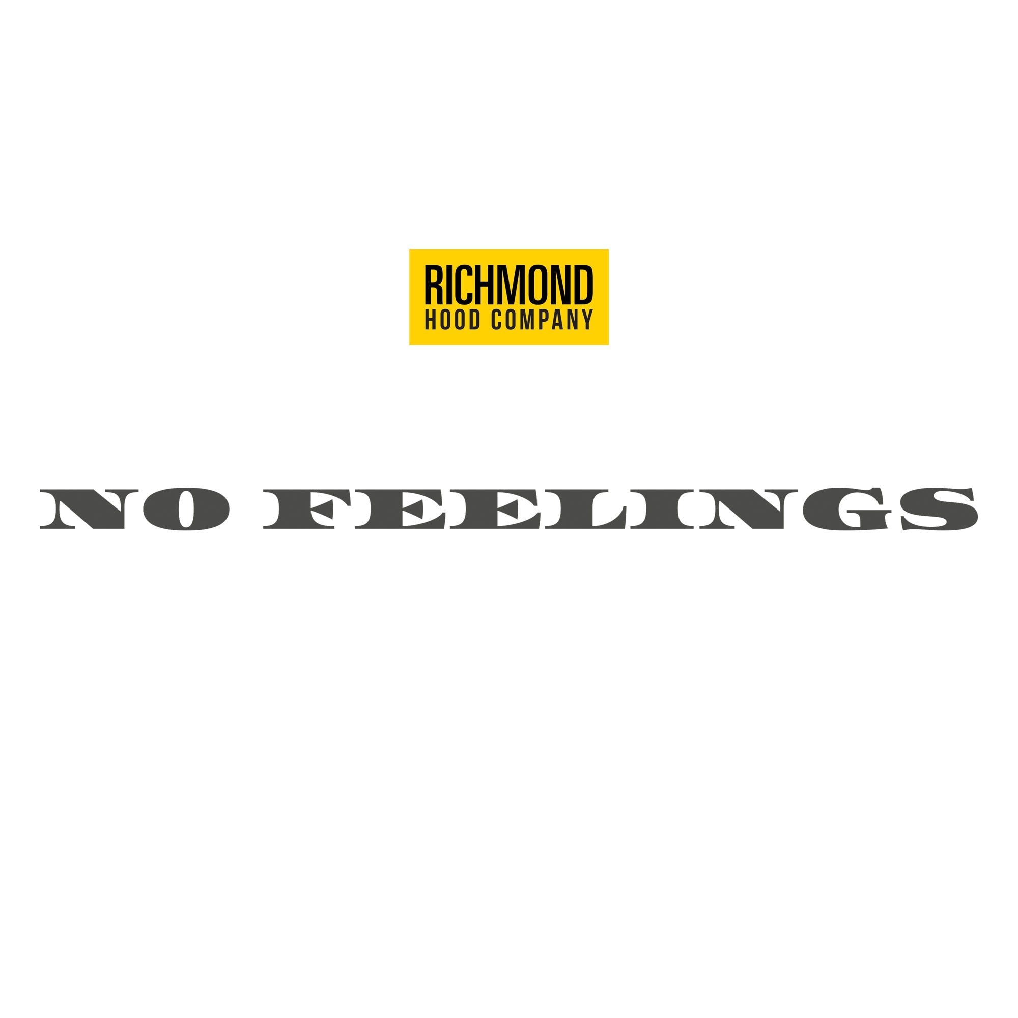 No Feelings T Shirt - Black