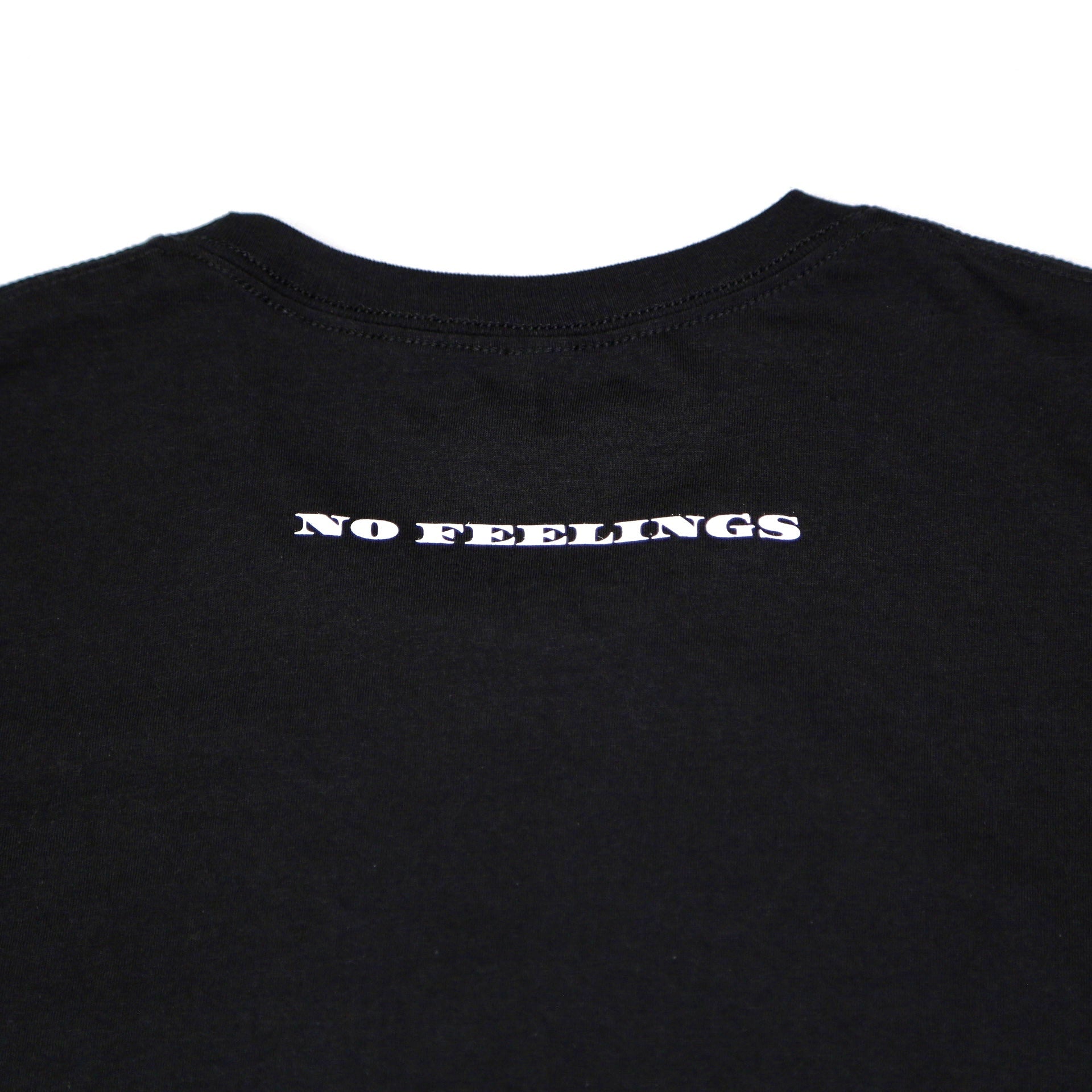 No Feelings T Shirt - Black
